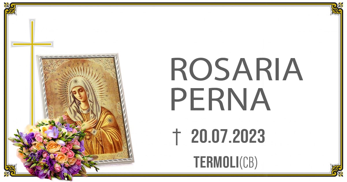 ROSARIA PERNA 20/07/2023