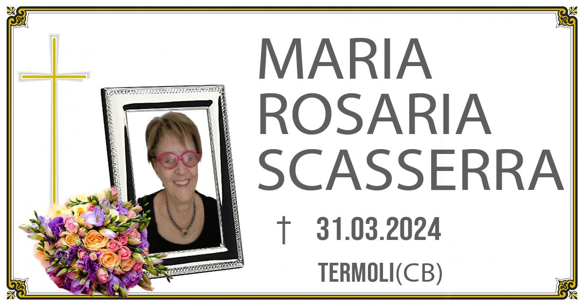 MARIA ROSARIA SCASSERRA 31/03/2024  