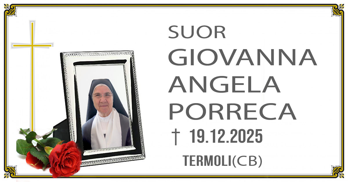 SUOR GIOVANNA ANGELA PORRECA 19/12/2025